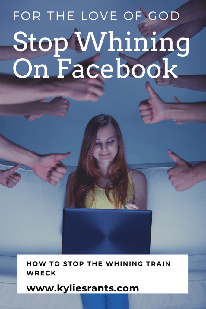 Stop Facebook Whining