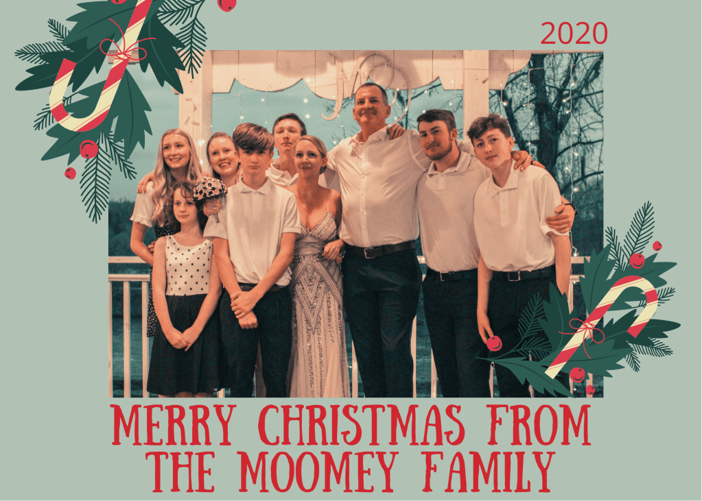 My  blended family’s 2020 digital Christmas   Card.